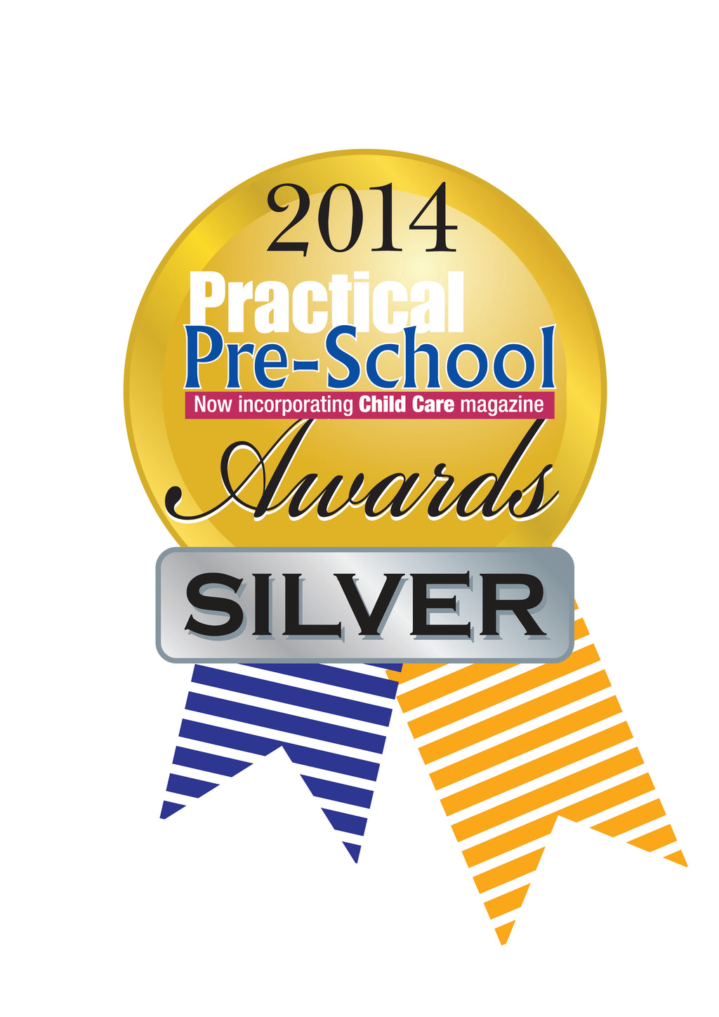 2014 Practical Pre-School Awards Silver badge with blue and orange ribbon stars